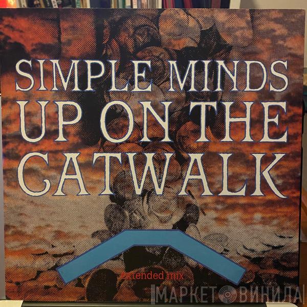  Simple Minds  - Up On The Catwalk (Extended Mix)
