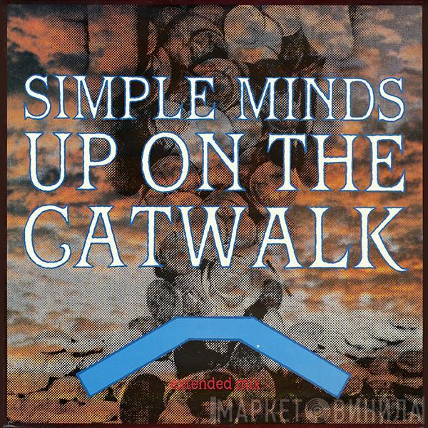  Simple Minds  - Up On The Catwalk (Extended Mix)
