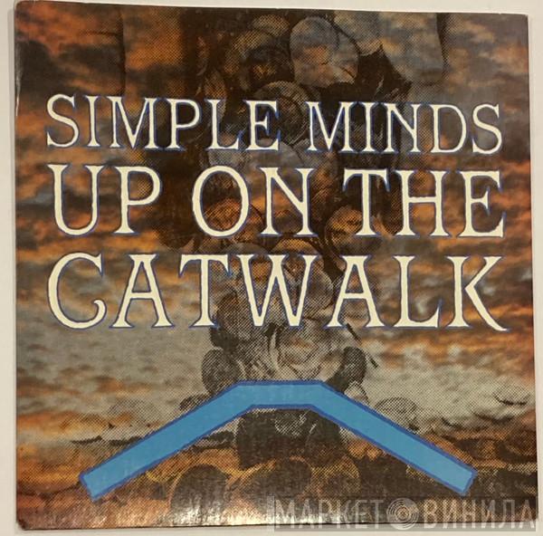  Simple Minds  - Up On The Catwalk