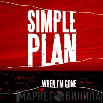 Simple Plan - When I'm Gone