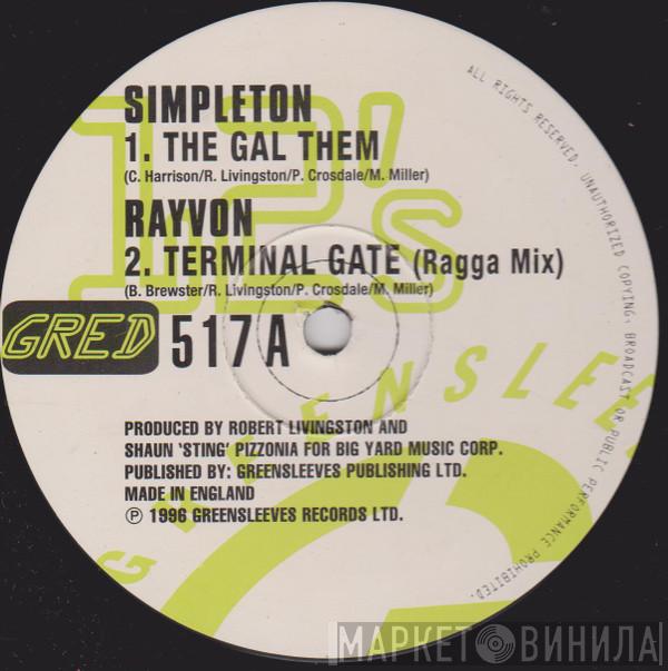 Simpleton, Rayvon, Big Yard Crew - The Gal Them / Terminal Gate
