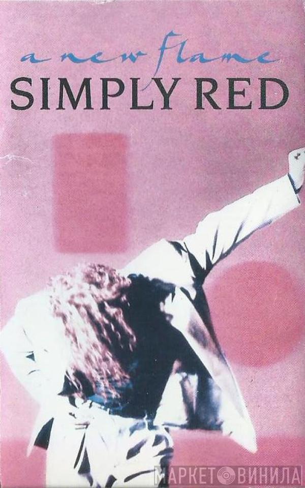  Simply Red  - A New Flame