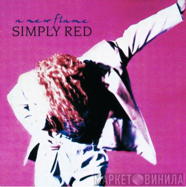  Simply Red  - A New Flame