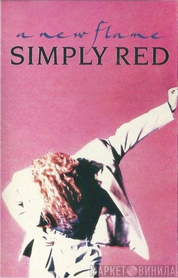  Simply Red  - A New Flame