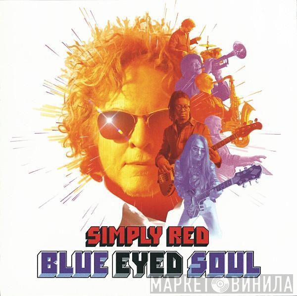  Simply Red  - Blue Eyed Soul