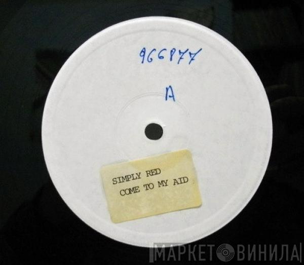  Simply Red  - Come To My Aid (Survival Mix)