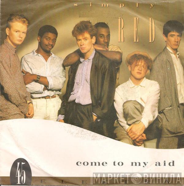  Simply Red  - Come To My Aid