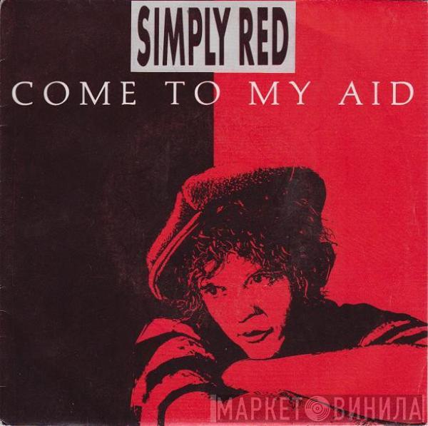  Simply Red  - Come To My Aid