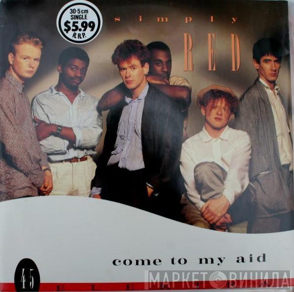  Simply Red  - Come To My Aid