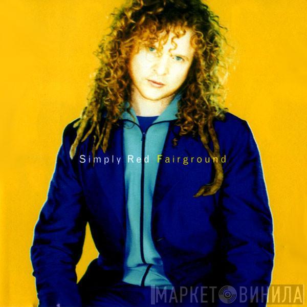 Simply Red - Fairground