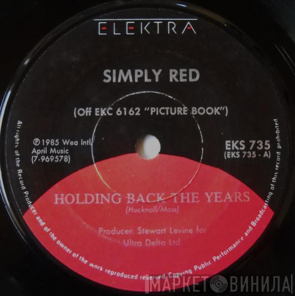  Simply Red  - Holding Back The Years