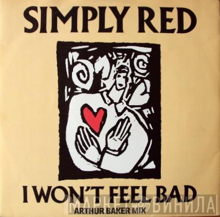 Simply Red - I Won't Feel Bad (Arthur Baker Mix)