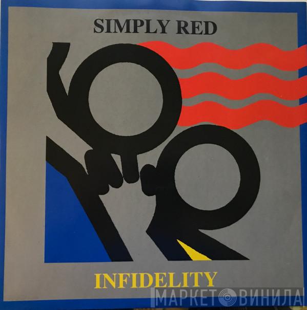  Simply Red  - Infidelity