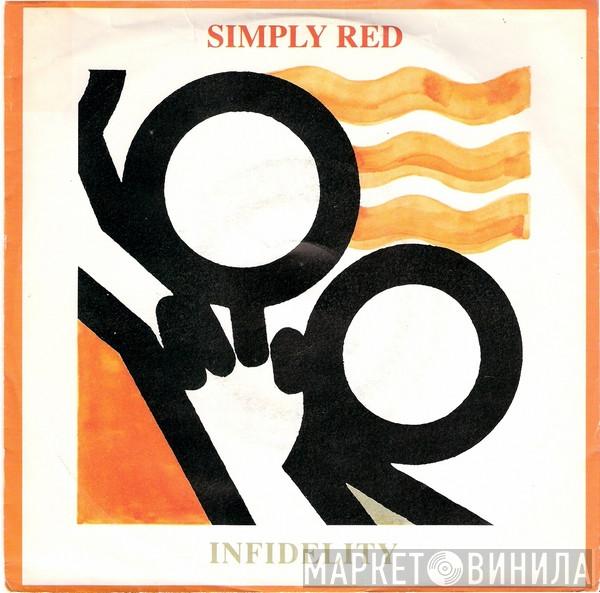 Simply Red - Infidelity