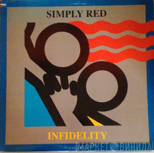  Simply Red  - Infidelity