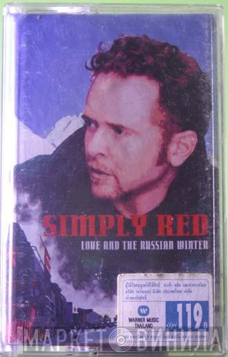  Simply Red  - Love And The Russian Winter