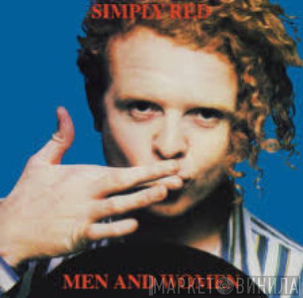  Simply Red  - Men And Women