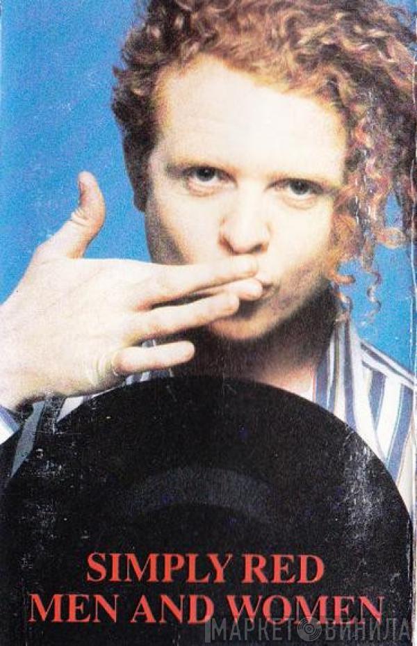  Simply Red  - Men And Women