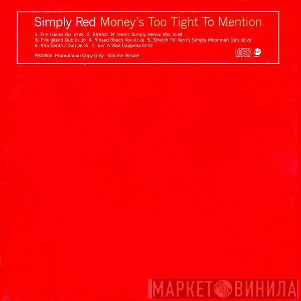  Simply Red  - Money's Too Tight To Mention