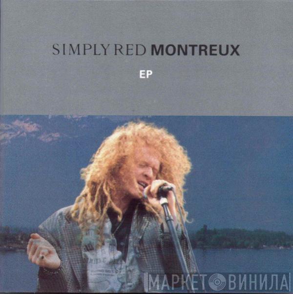 Simply Red - Montreux EP