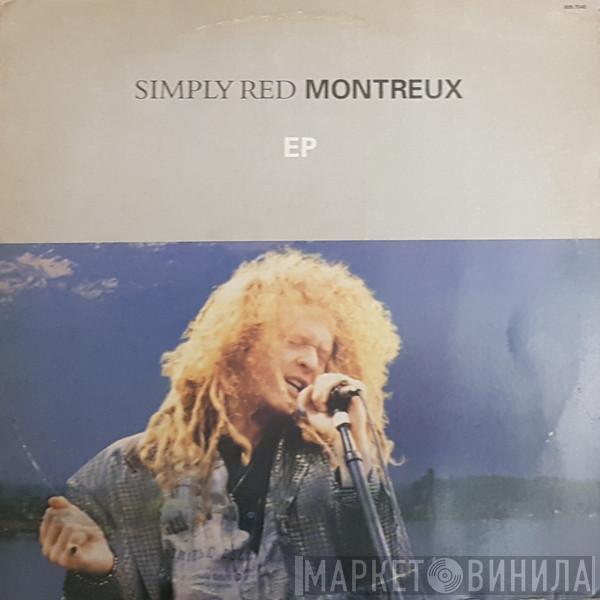  Simply Red  - Montreux EP