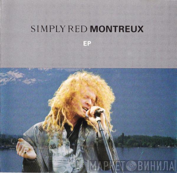  Simply Red  - Montreux EP