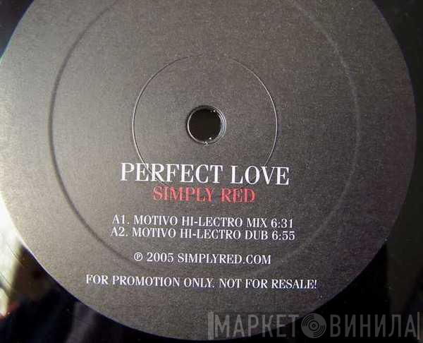  Simply Red  - Perfect Love