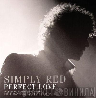  Simply Red  - Perfect Love