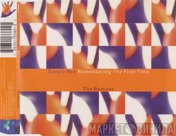  Simply Red  - Remembering The First Time (The Remixes)