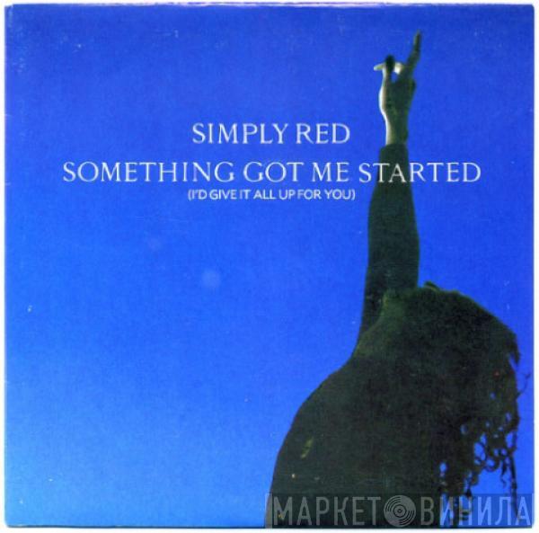  Simply Red  - Something Got Me Started