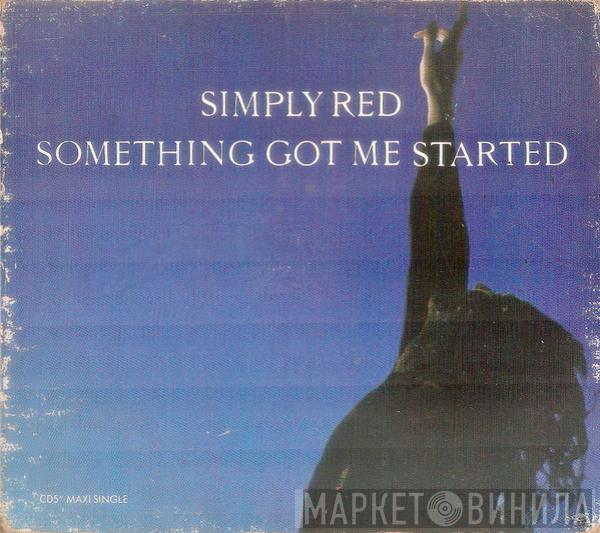  Simply Red  - Something Got Me Started