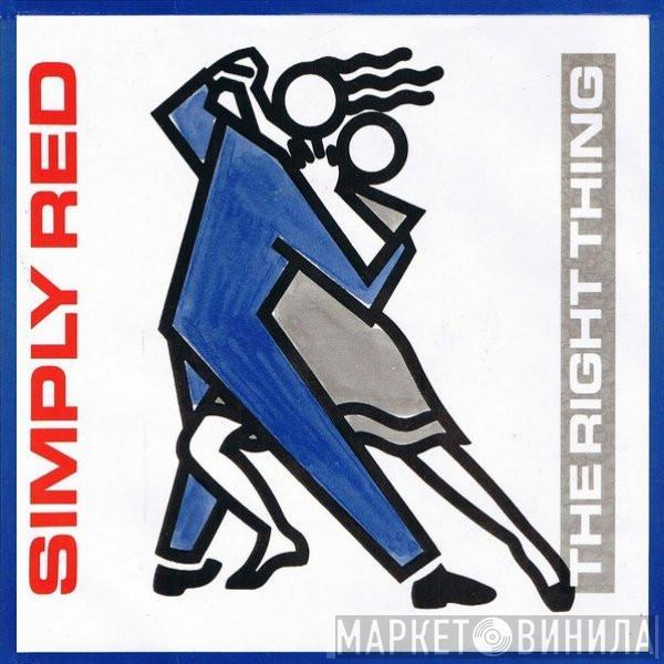  Simply Red  - The Right Thing