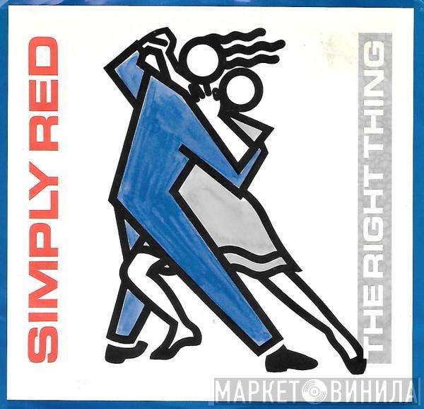  Simply Red  - The Right Thing