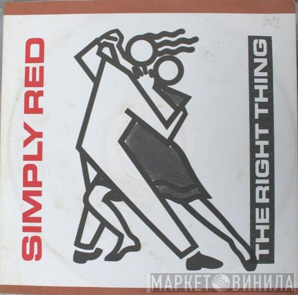  Simply Red  - The Right Thing