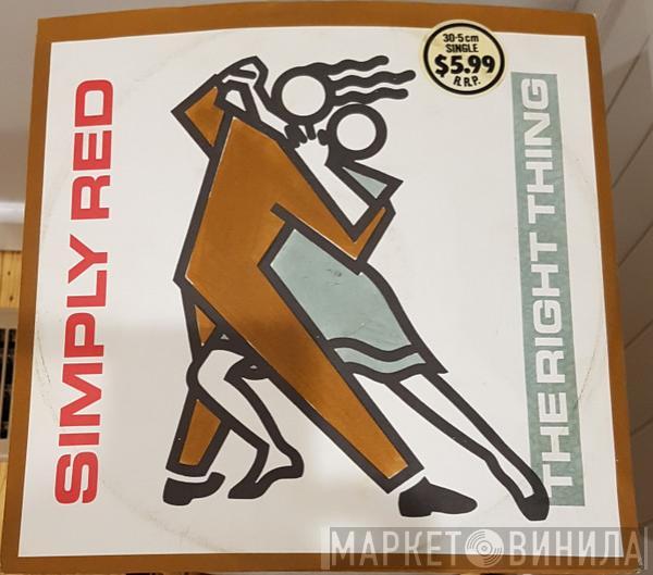  Simply Red  - The Right Thing