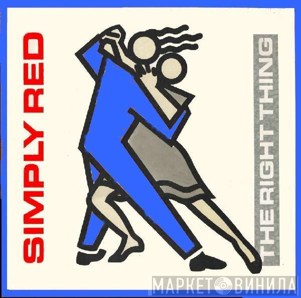  Simply Red  - The Right Thing