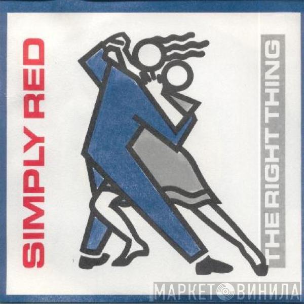  Simply Red  - The Right Thing
