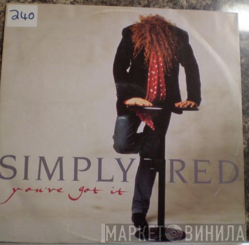 Simply Red - You've Got It
