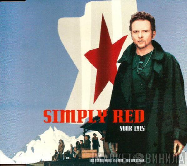 Simply Red - Your Eyes