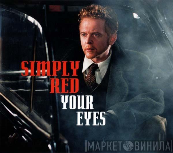  Simply Red  - Your Eyes