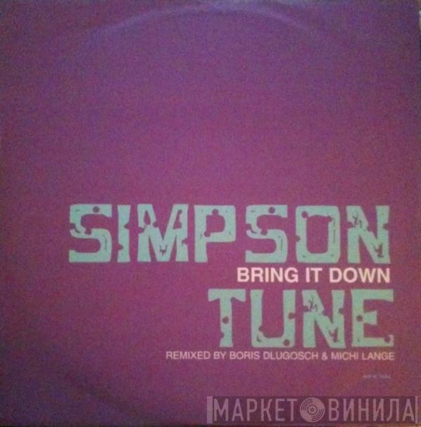 Simpson Tune - Bring It Down