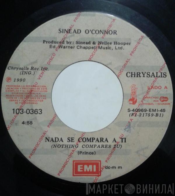  Sinéad O'Connor  - Nada Se Compara A Ti / El Traje Nuevo Del Emperador