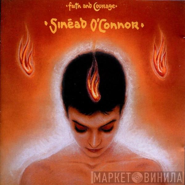  Sinéad O'Connor  - Faith And Courage