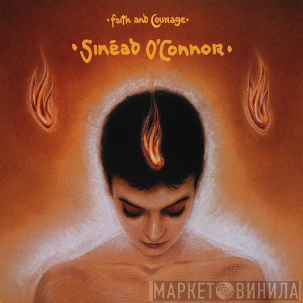  Sinéad O'Connor  - Faith And Courage