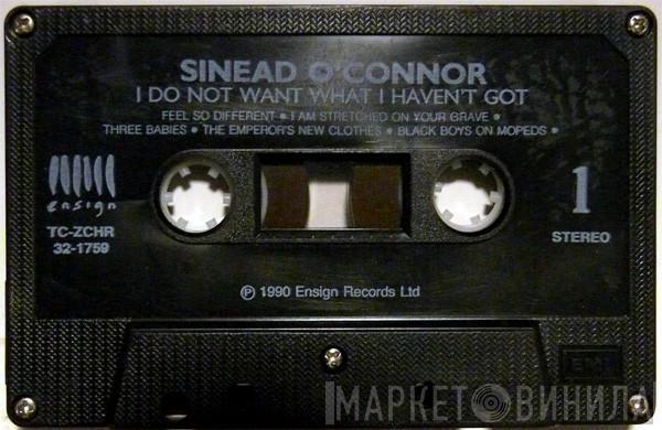  Sinéad O'Connor  - I Do Not Want What I Haven't Got