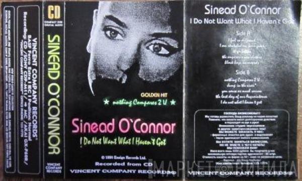  Sinéad O'Connor  - I Do Not Want What I Haven't Got