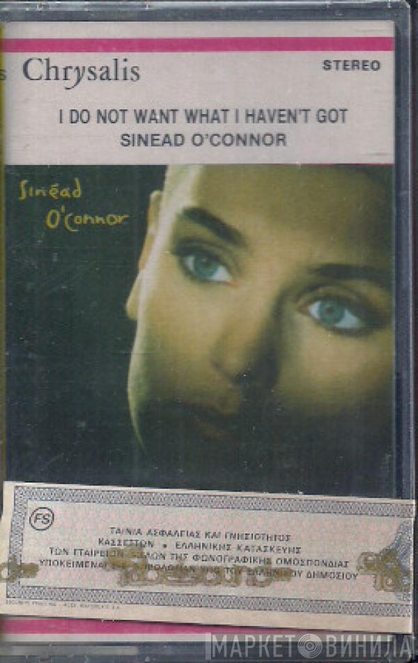  Sinéad O'Connor  - I Do Not Want What I Haven't Got
