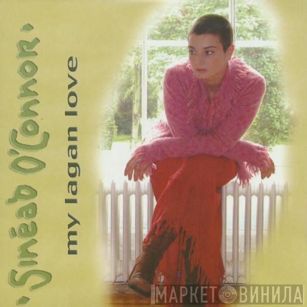 Sinéad O'Connor  - My Lagan Love