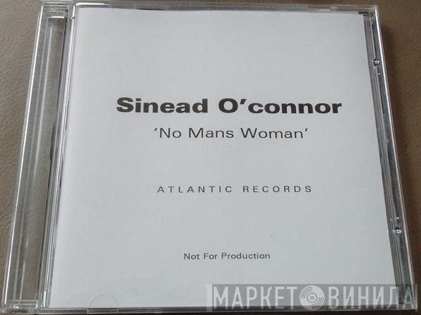  Sinéad O'Connor  - No Man's Woman