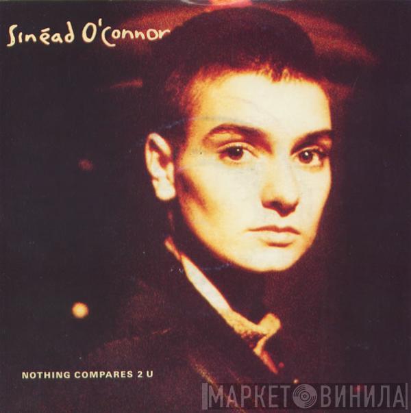  Sinéad O'Connor  - Nothing Compares 2 U